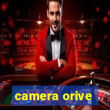 camera orive